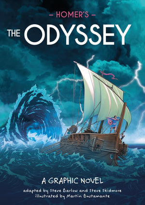 Classics In Graphics: HomerS The Odyssey: A Graphic Novel