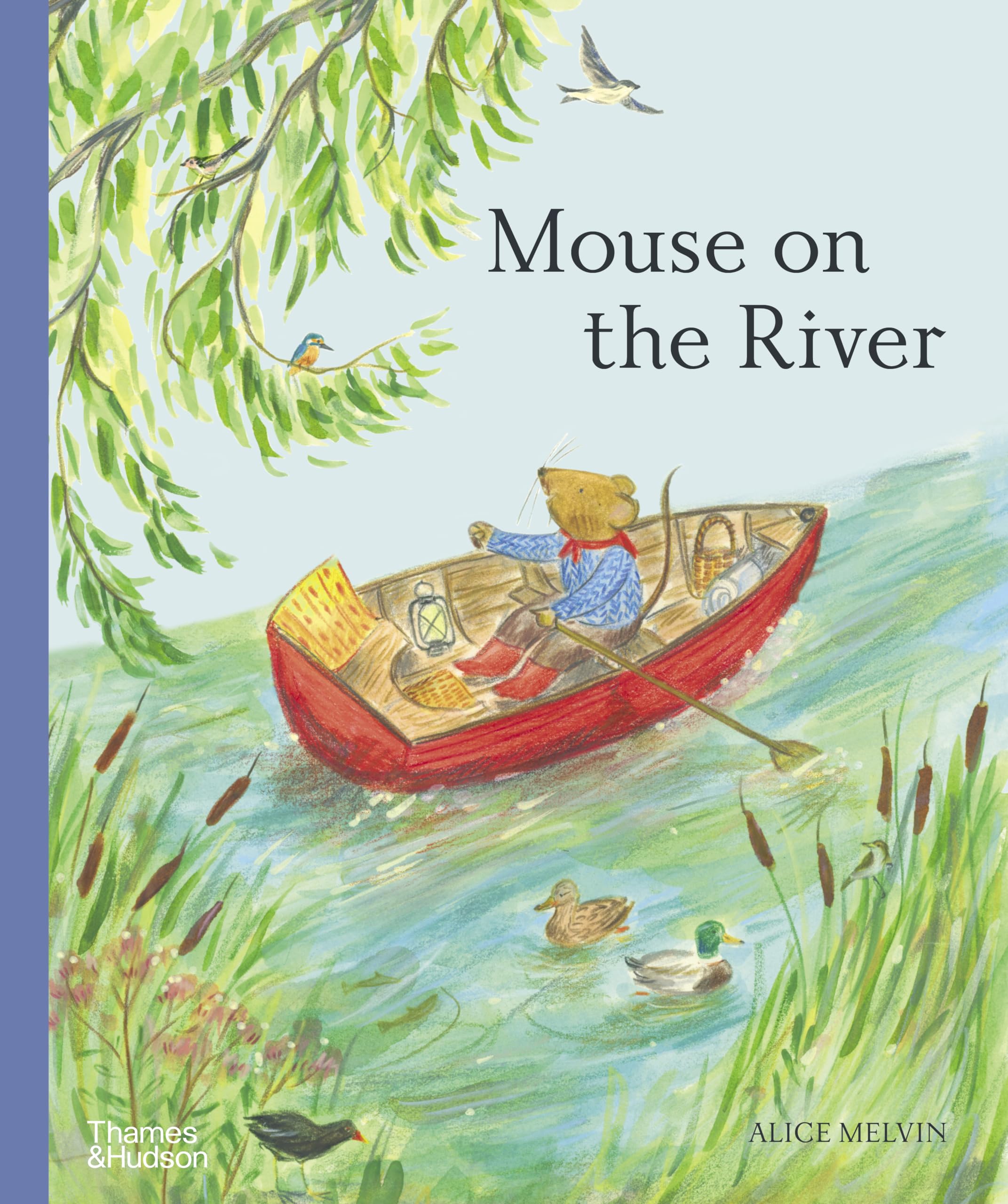 Mouse On The River: A Journey Through Nature (Mouses Adventures),Used