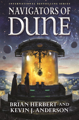 Navigators Of Dune: Book Three Of The Schools Of Dune Trilogy (Dune, 10),New