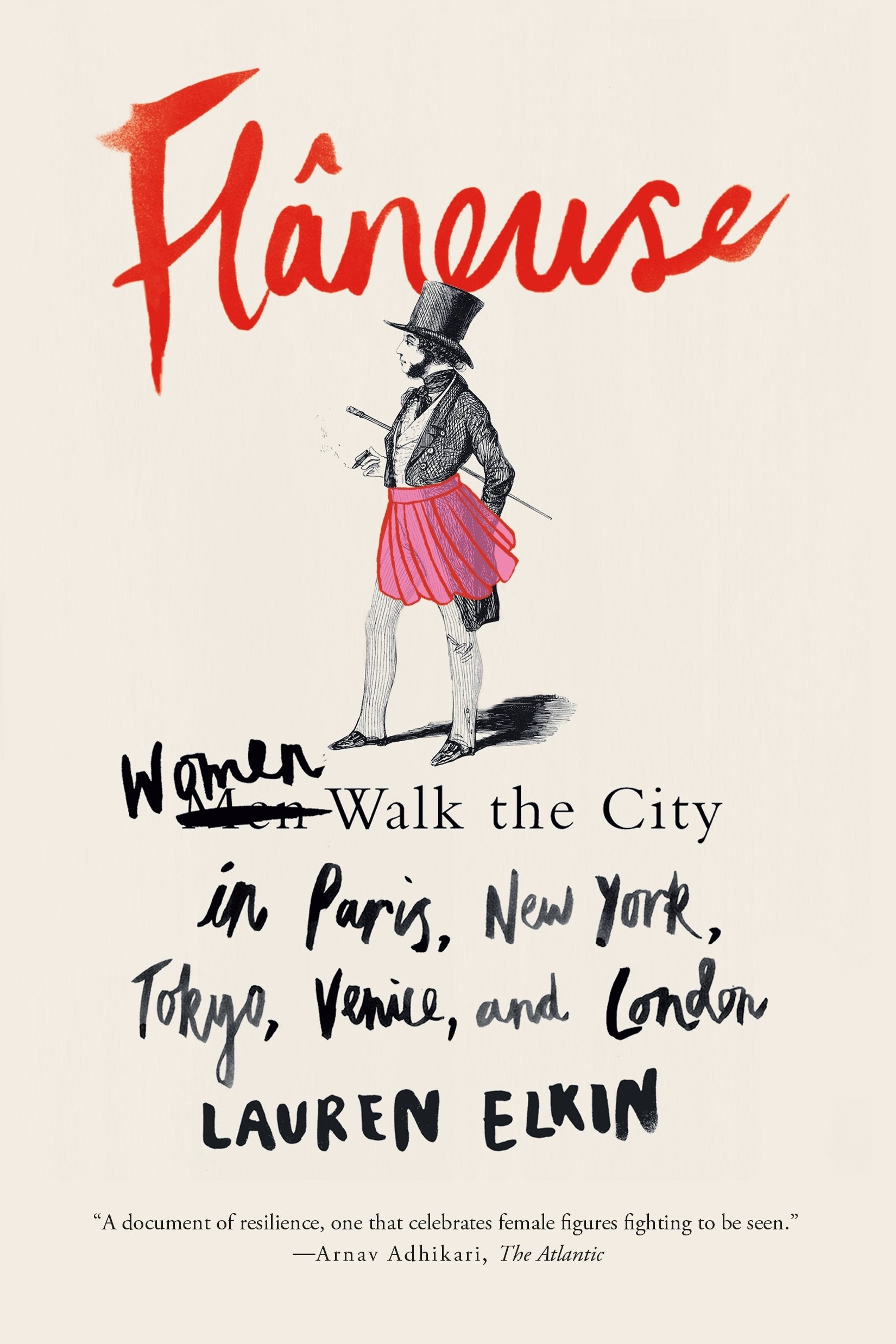 Flneuse: Women Walk the City in Paris, New York, Tokyo, Venice, and London,Used