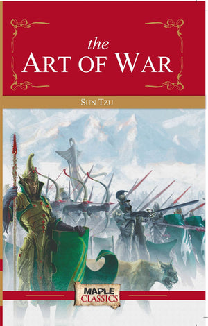 Art Of War - Sun Tzu (Maple Classics)