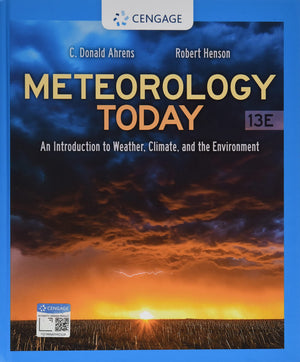 Meteorology Today: An Introduction To Weather, Climate, And The Environment (Mindtap Course List),New