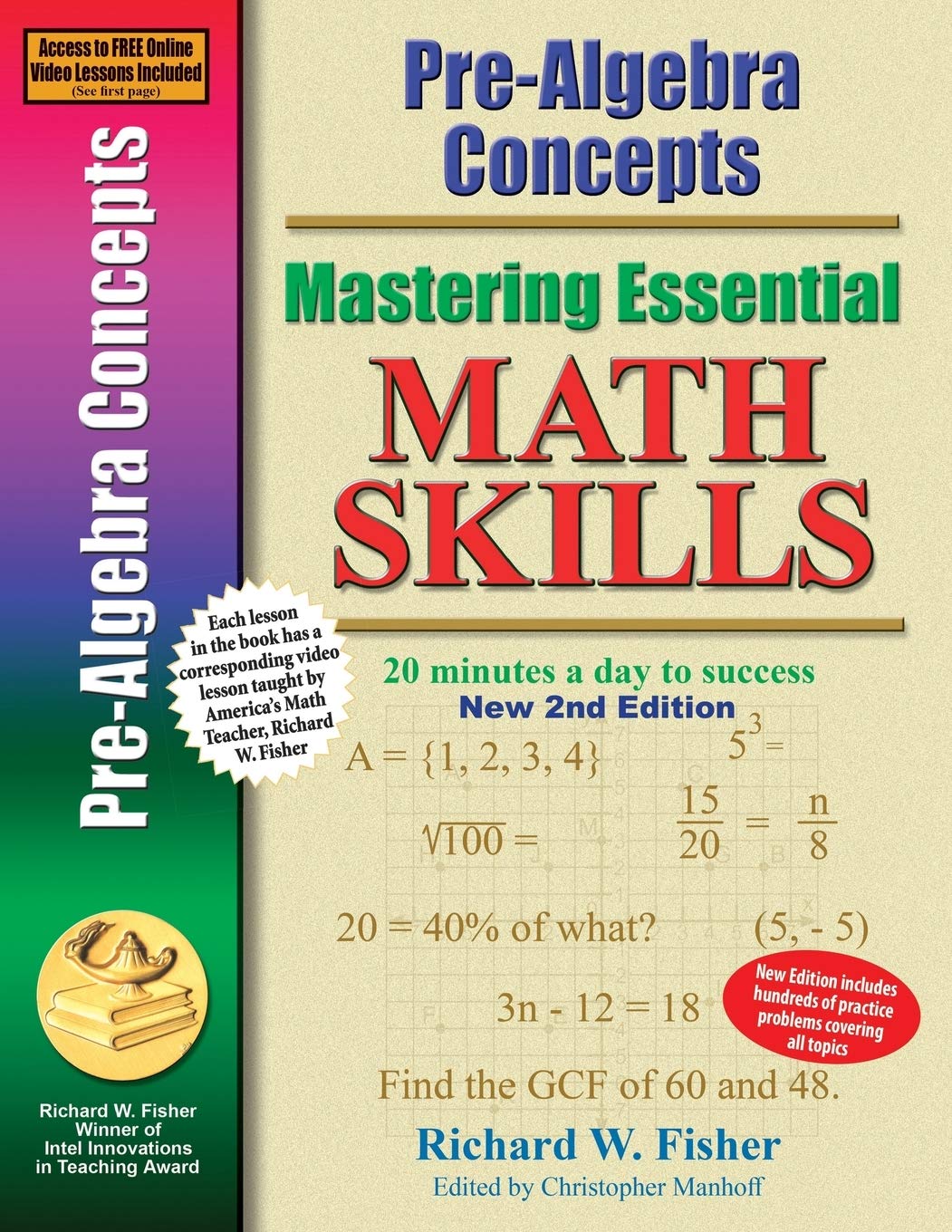 PreAlgebra Concepts 2nd Edition, Mastering Essential Math Skills: 20 minutes a day to success (Stepping Stones to Proficiency i,Used