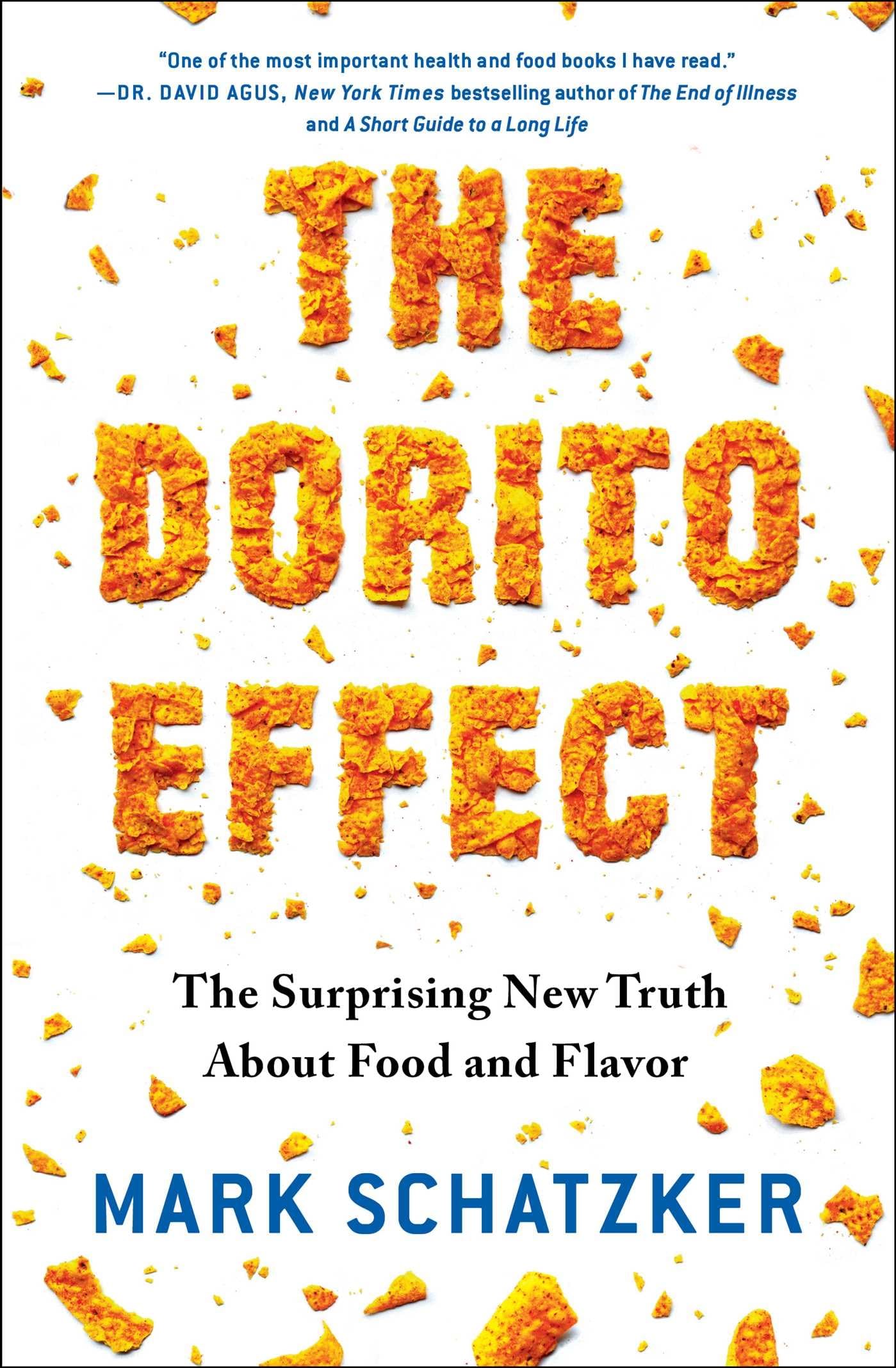 The Dorito Effect: The Surprising New Truth About Food And Flavor,Used