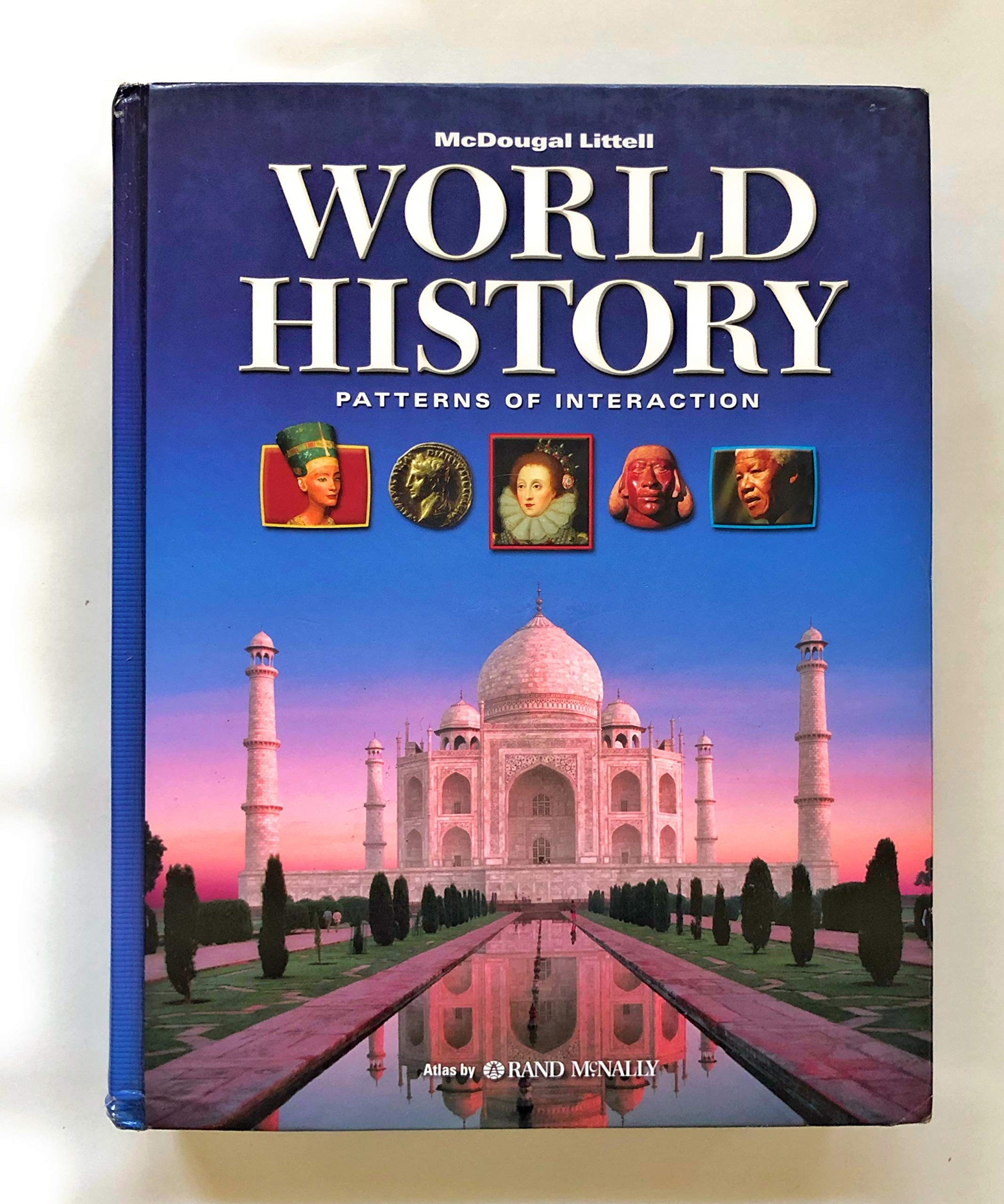 McDougal Littell World History: Patterns of Interaction: Student Edition (C) 2005 2005,Used
