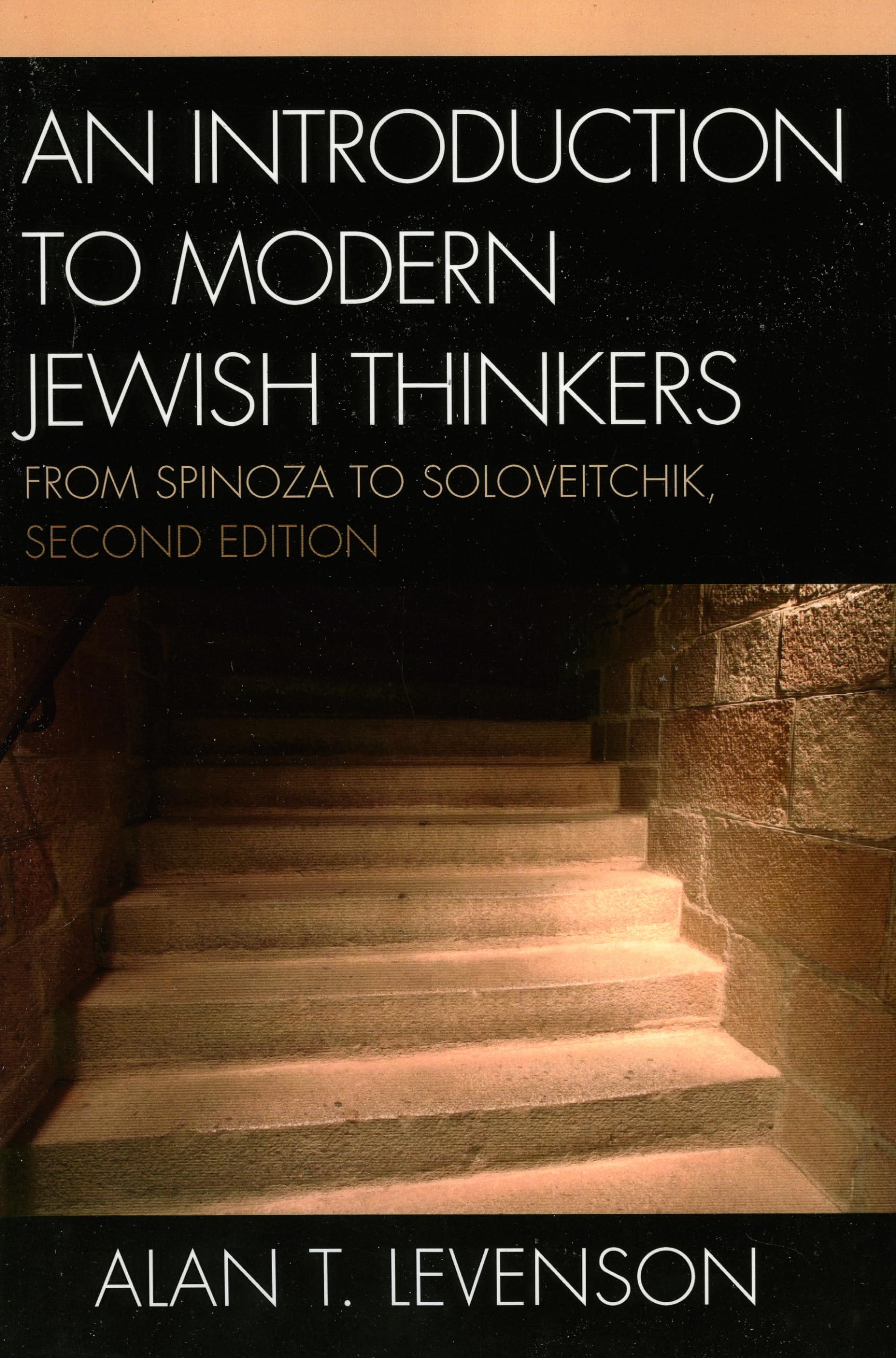 An Introduction to Modern Jewish Thinkers: From Spinoza to Soloveitchik,Used