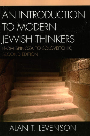 An Introduction to Modern Jewish Thinkers: From Spinoza to Soloveitchik,Used