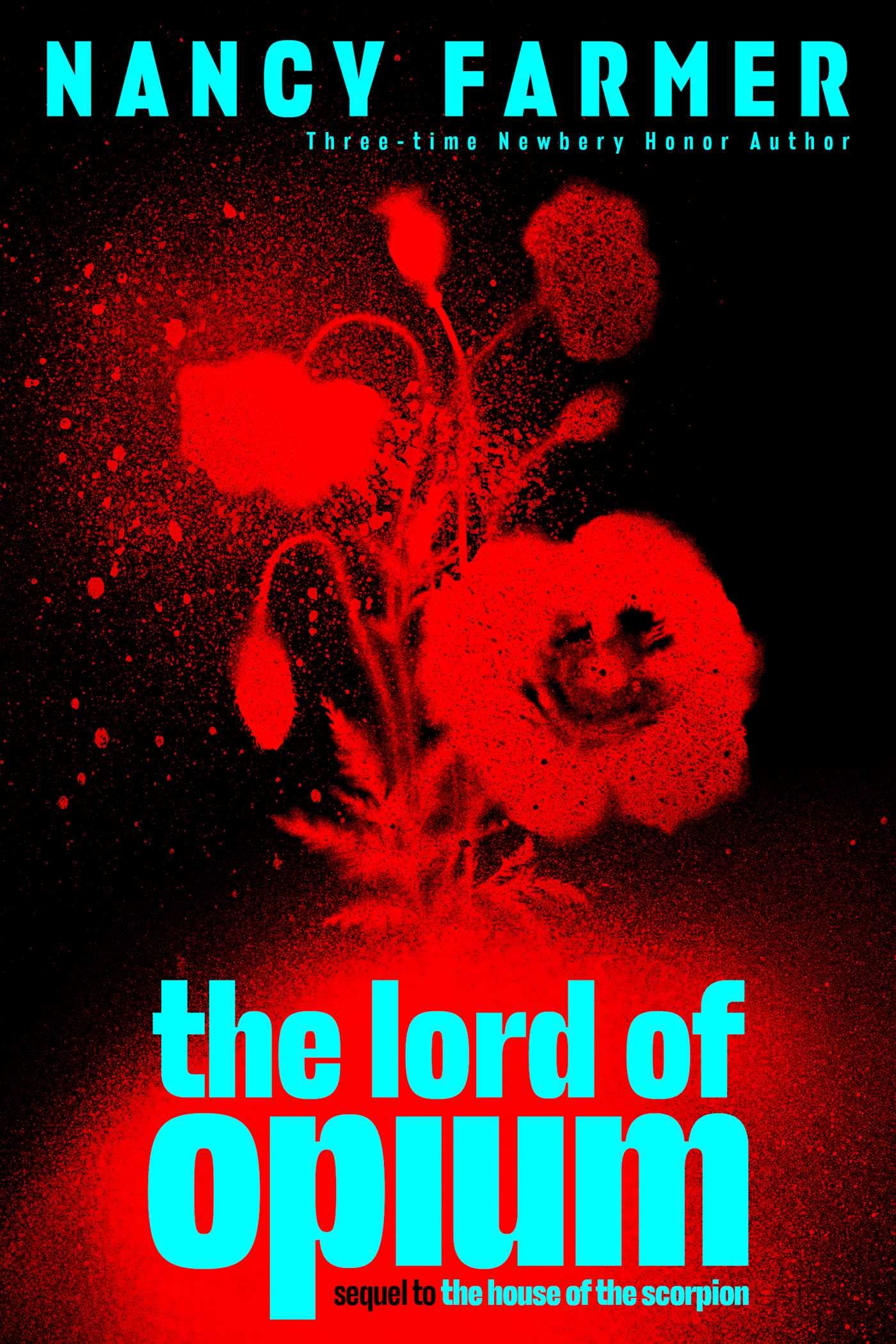 The Lord Of Opium (The House Of The Scorpion)