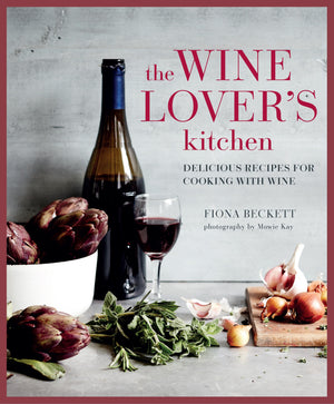 The Wine Lover's Kitchen: Delicious recipes for cooking with wine,New