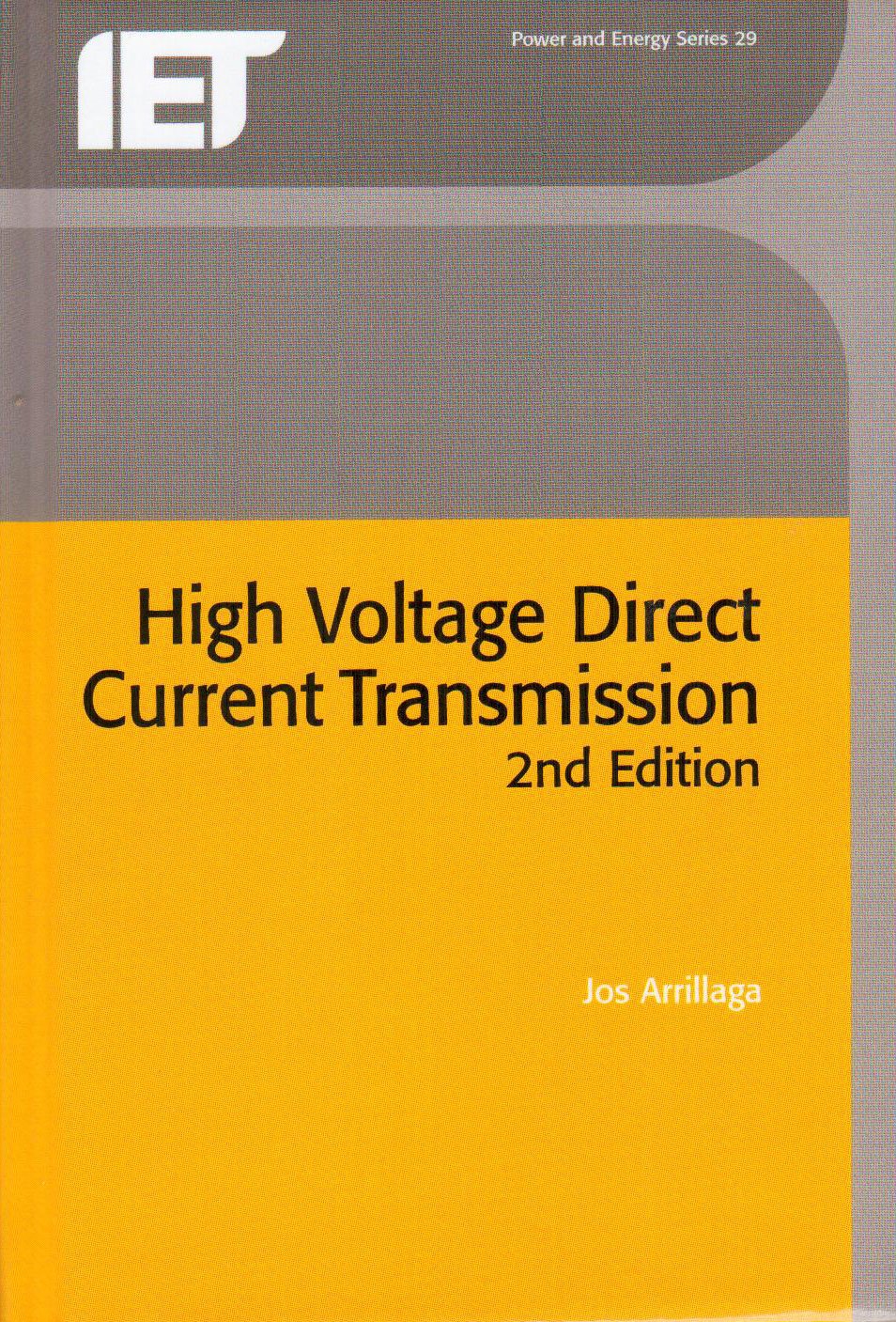 High Voltage Direct Current Transmission (Energy Engineering) (No. 29)
