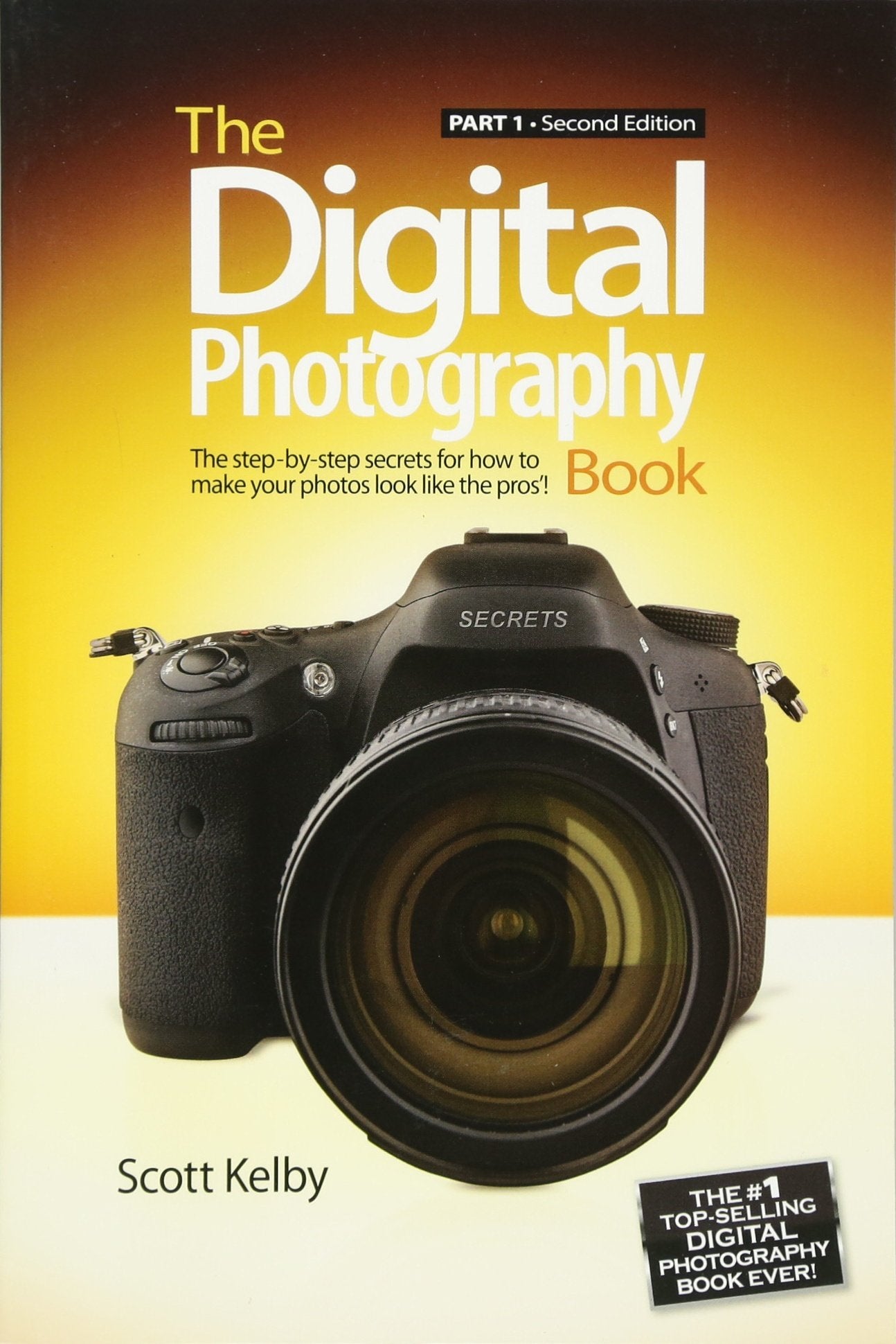 Digital Photography Book, The: Part 1,Used