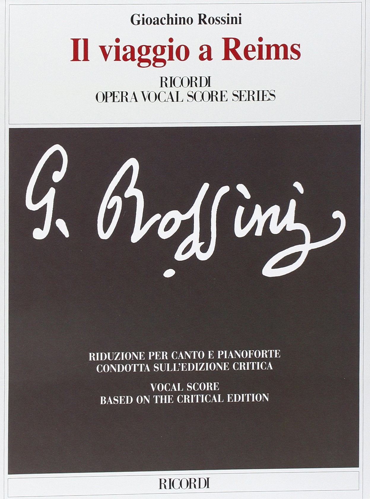 Il Viaggio a Reims (The Journey To Rheims)  Vocal Score,New