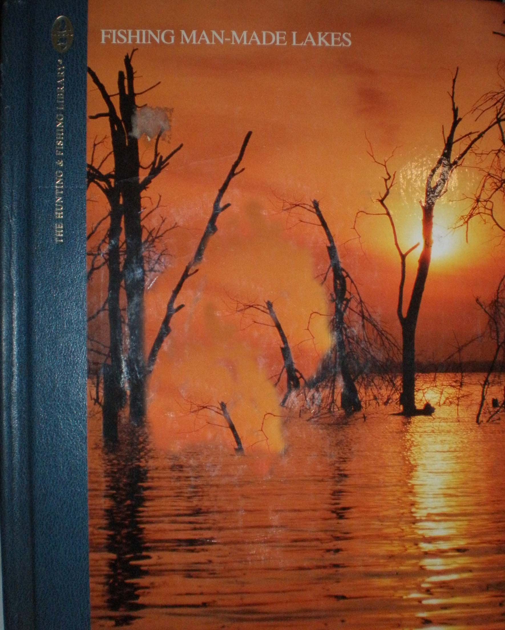 Fishing ManMade Lakes (The Hunting & Fishing Library),Used