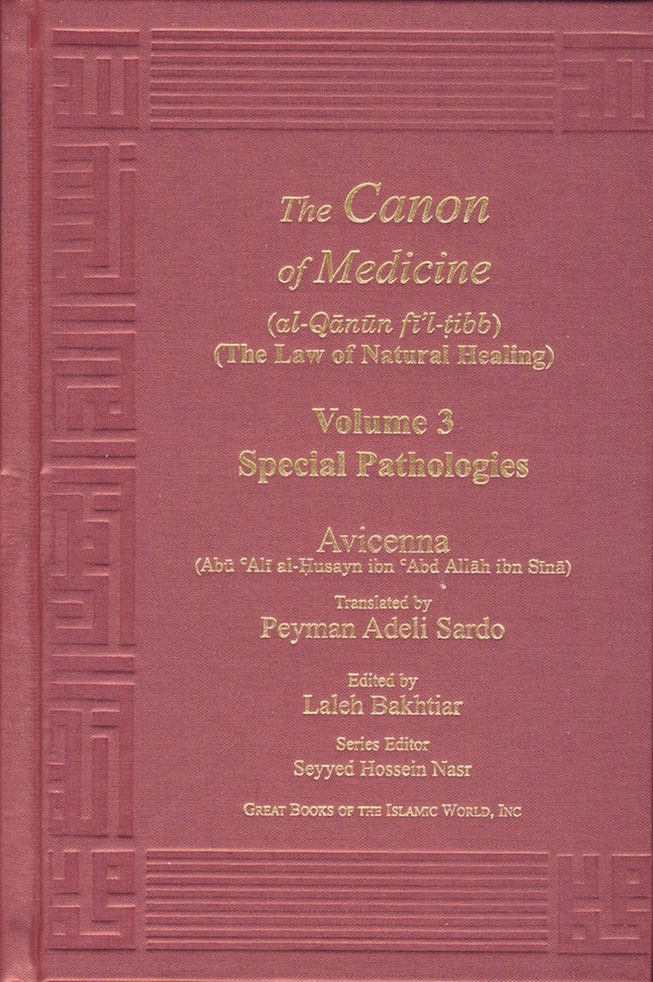 Avicenna Canon of Medicine Volume 3: Special Pathologies (The Canon of Medicine),Used