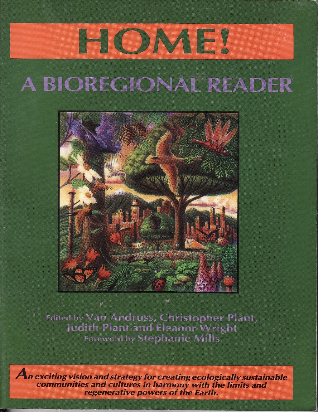 Home! A Bioregional Reader,Used
