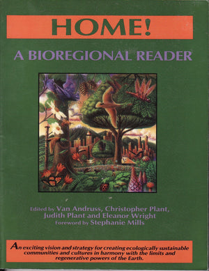 Home! A Bioregional Reader,Used