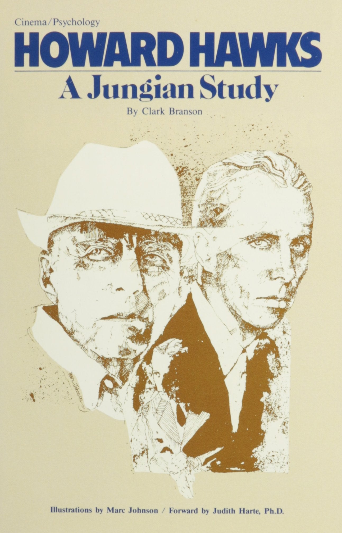 Howard Hawks: A Jungian Study,Used