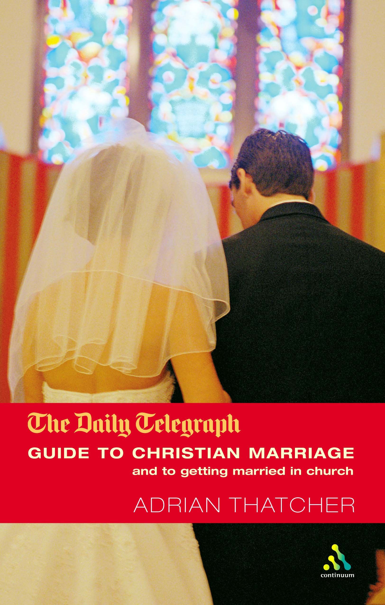 Daily Telegraph Guide to Christian Marriage and to Getting Married in Church,Used