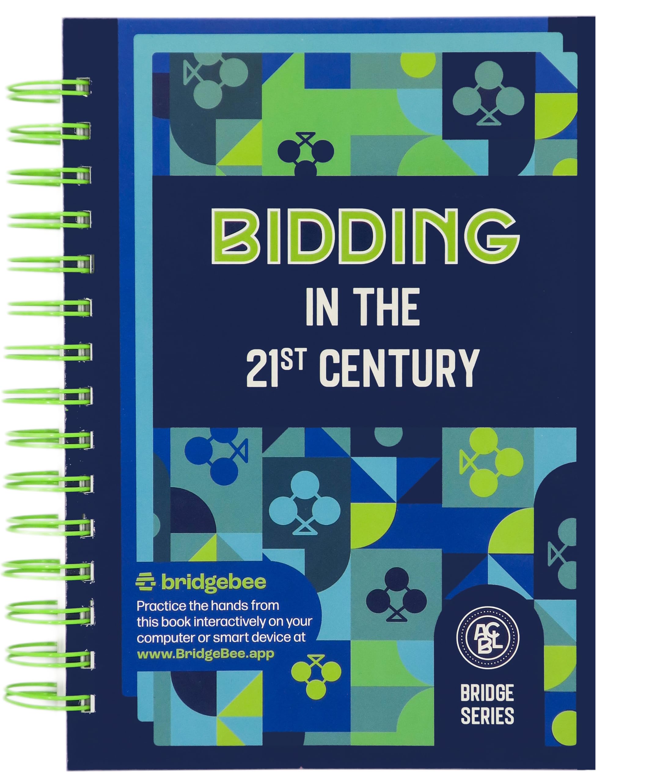 Bidding In The 21St Century (Acbl Bridge Series),New