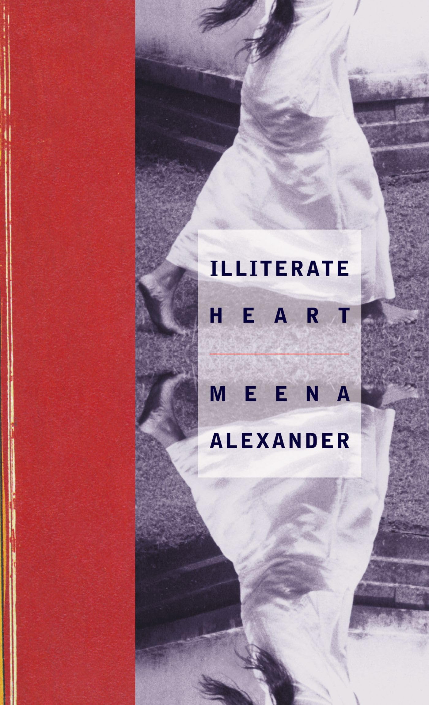 Illiterate Heart: Poems,Used