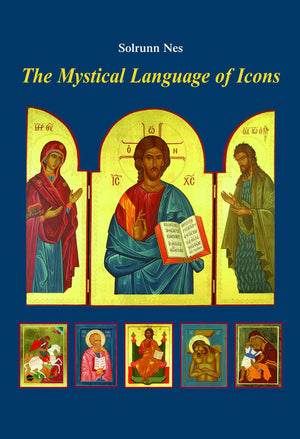 The Mystical Language Of Icons,New