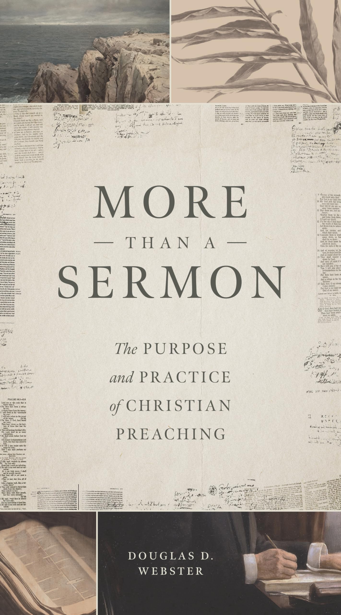 More than a Sermon: The Purpose and Practice of Christian Preaching,Used