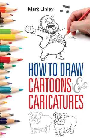 How To Draw Cartoons And Caricatures