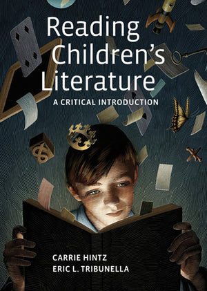 Reading Children's Literature: A Critical Introduction,New