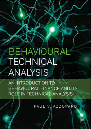 Behavioural Technical Analysis: An introduction to behavioural finance and its role in technical analysis,Used