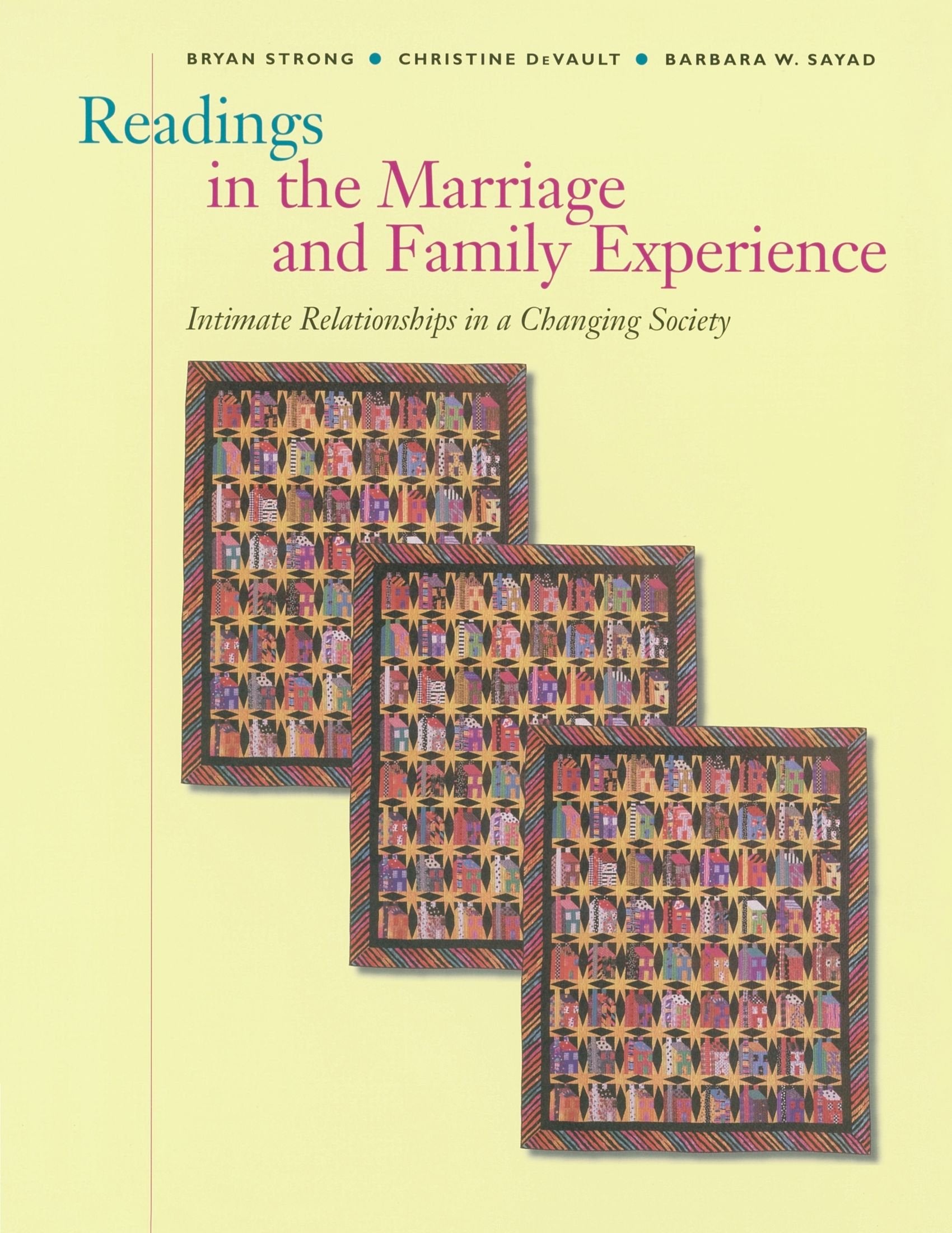 Readings in the Marriage and Family Experience,Used