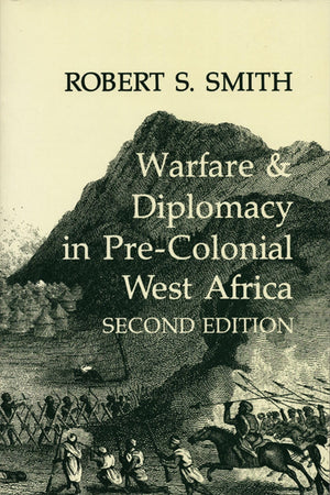 Warfare and Diplomacy in PreColonial West Africa,Used