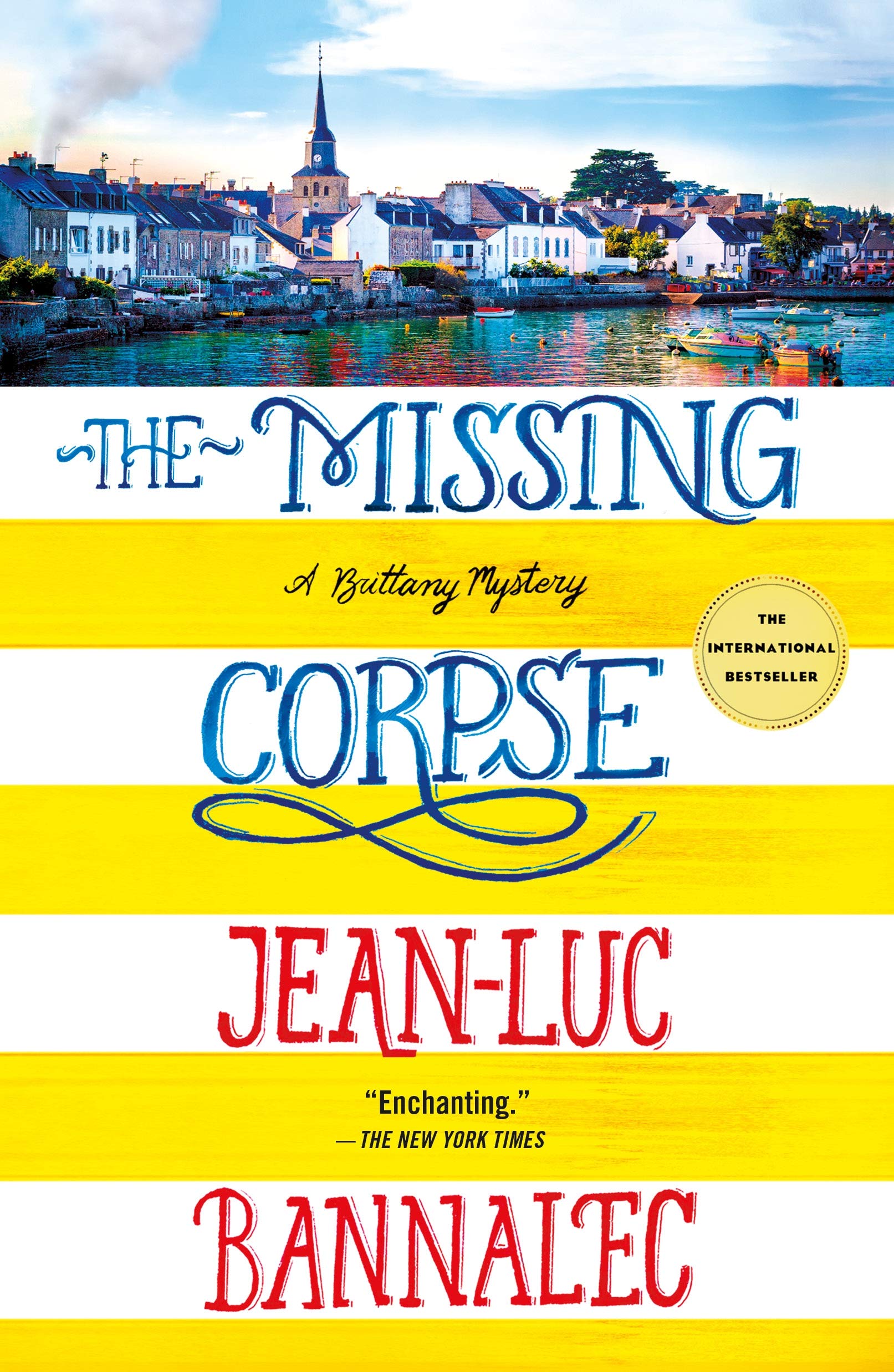 The Missing Corpse: A Brittany Mystery (Brittany Mystery Series, 4)