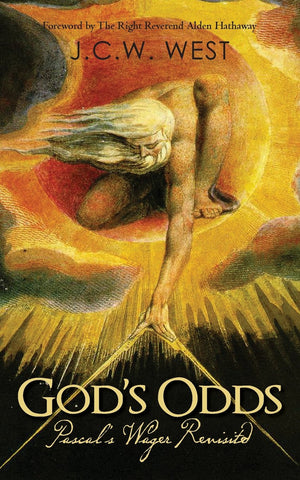 God'S Odds: Pascal'S Wager Revisited,New