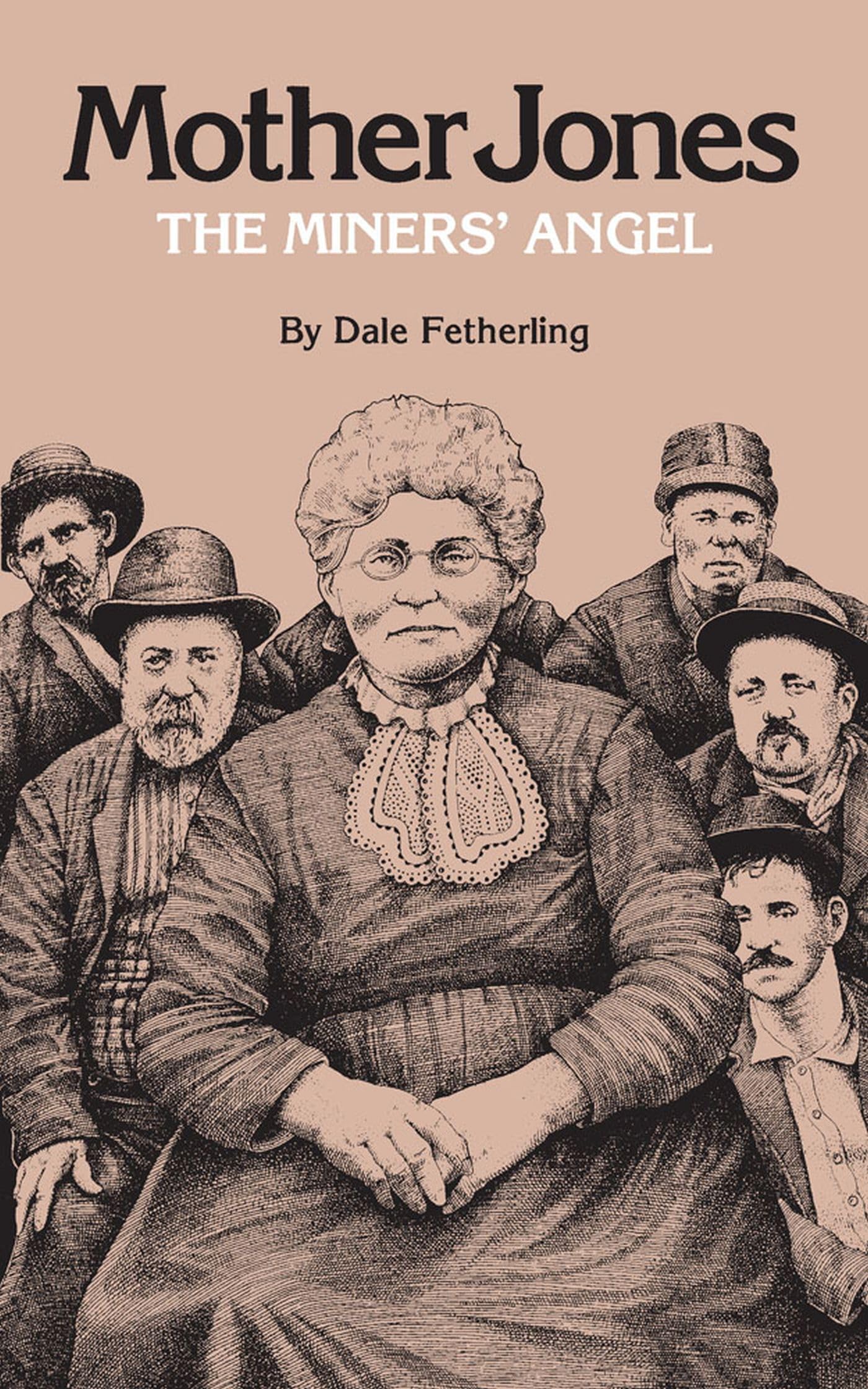 Mother Jones, The Miners' Angel,Used