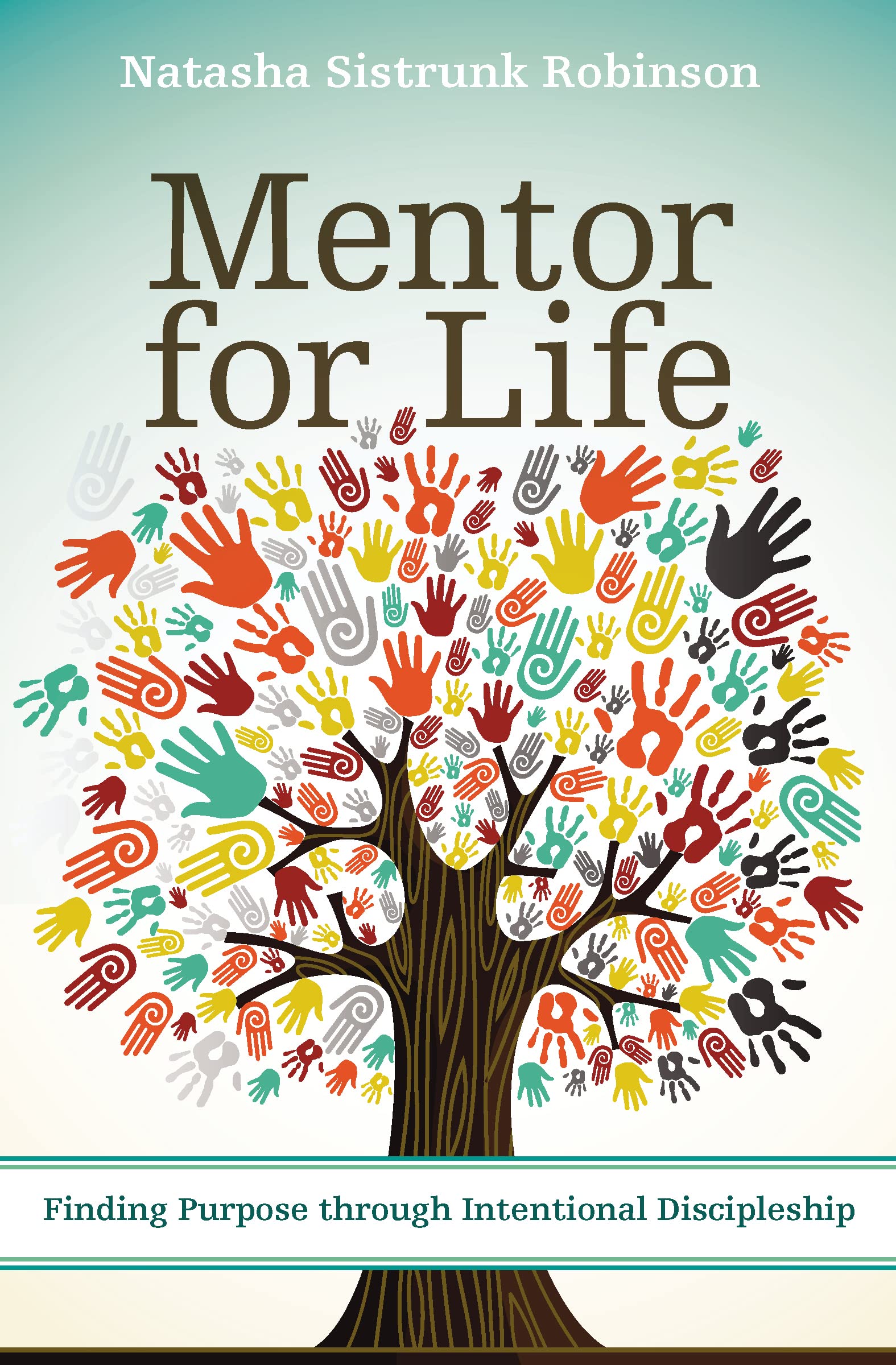Mentor for Life: Finding Purpose through Intentional Discipleship,Used