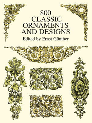 800 Classic Ornaments and Designs (Dover Pictorial Archive),Used
