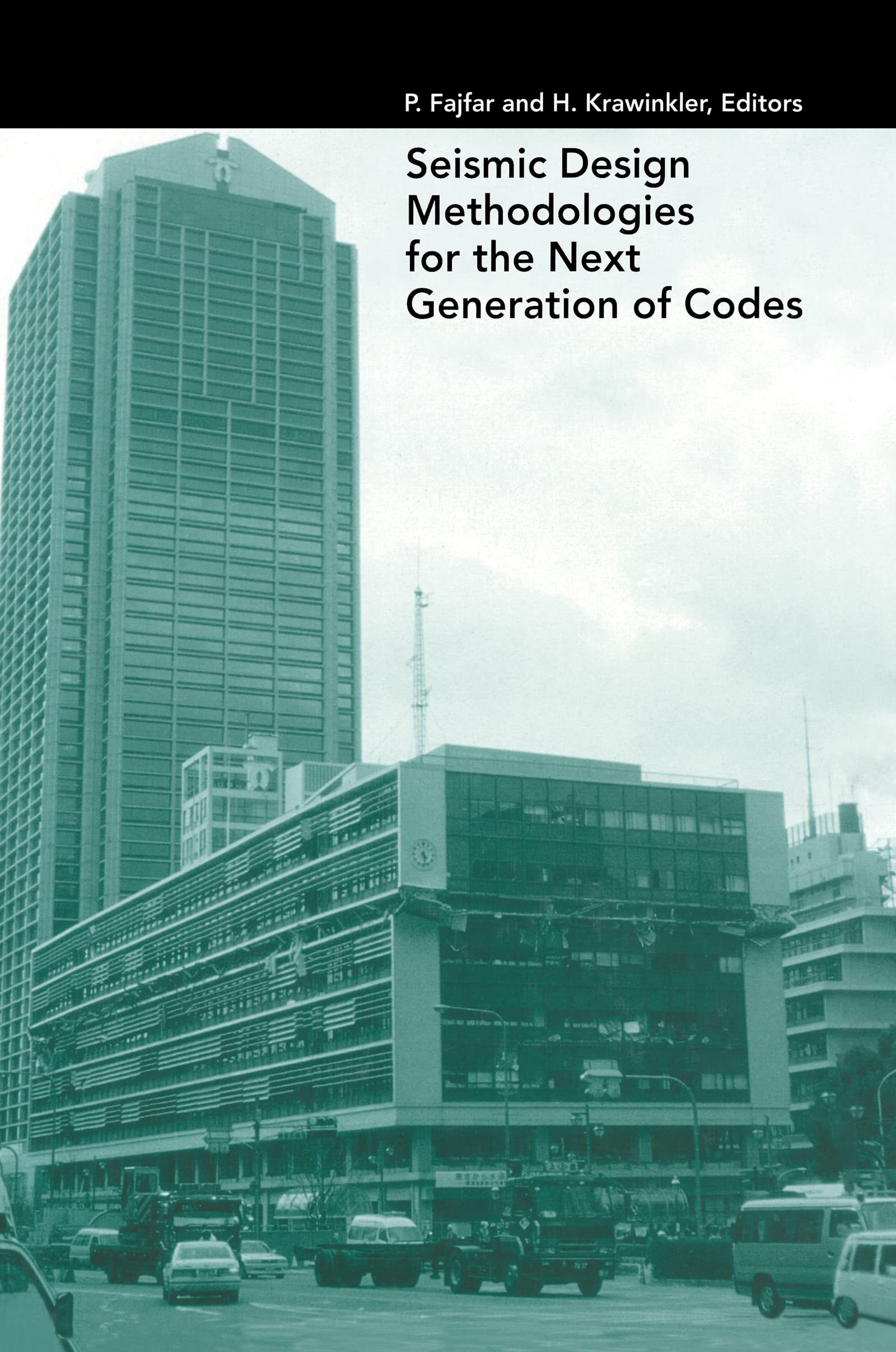 Seismic Design Methodologies for the Next Generation of Codes: Proceedings of an International Workshop, Bled, Slovenia, 2427 J,Used