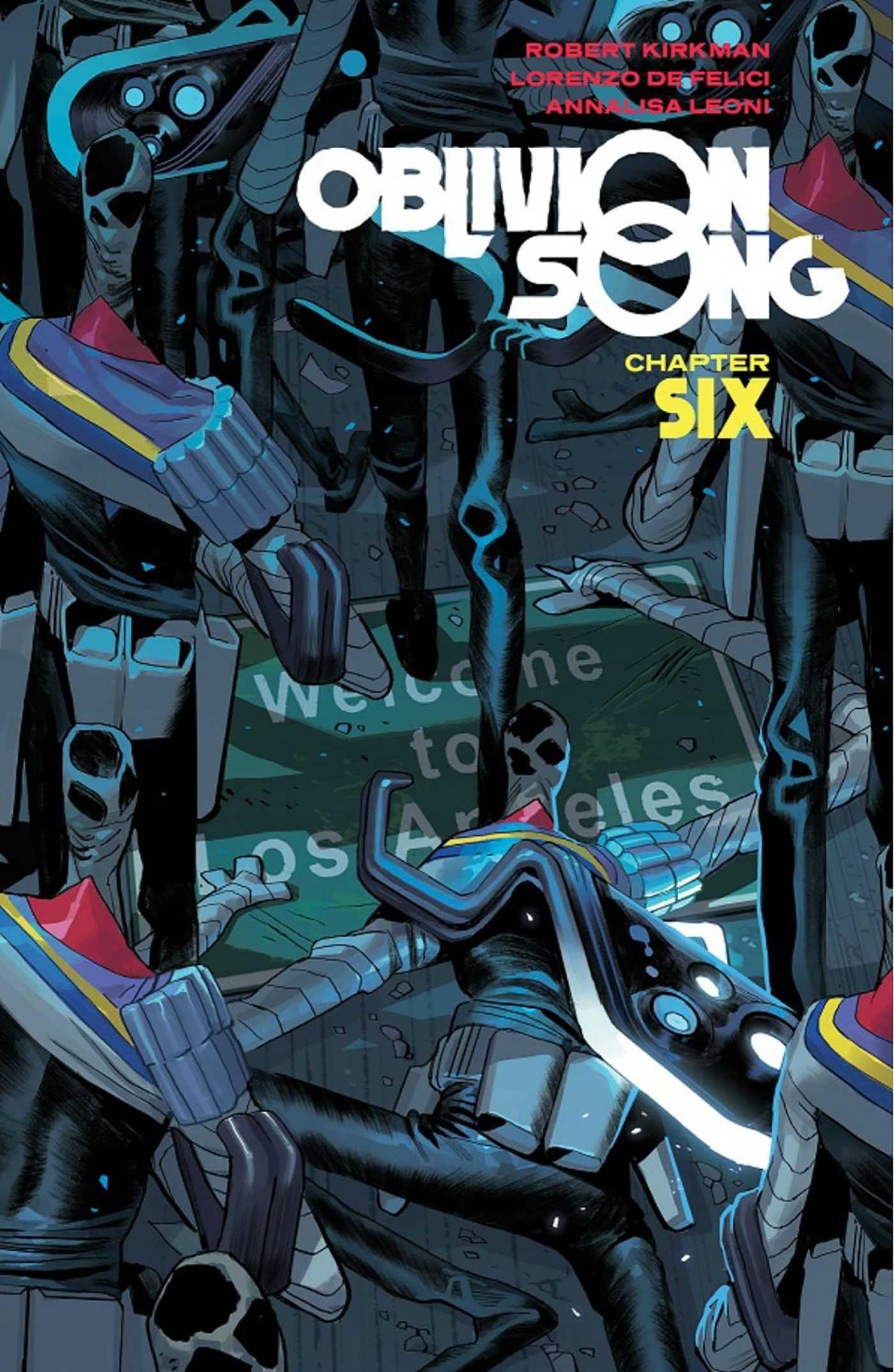 Oblivion Song by Kirkman & De Felici Volume 6,Used