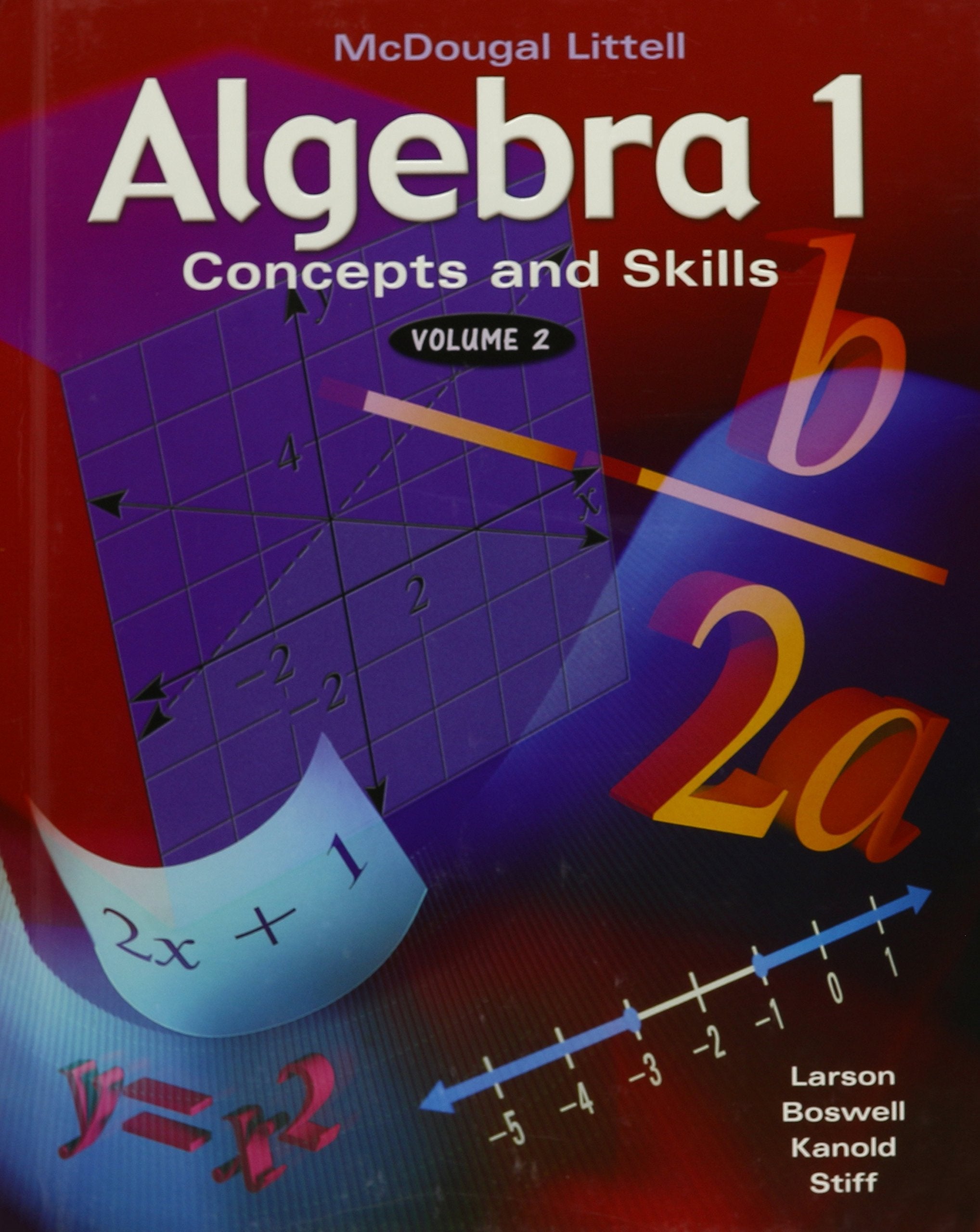 Mcdougal Littell High School Math: Student Edition Volume 2 Algebra 1 2001-new