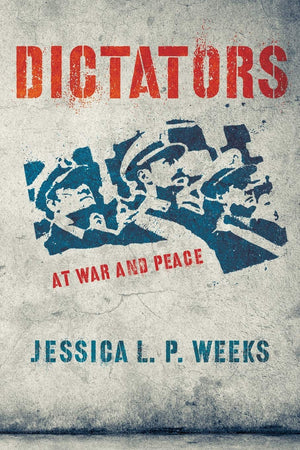Dictators at War and Peace (Cornell Studies in Security Affairs),Used
