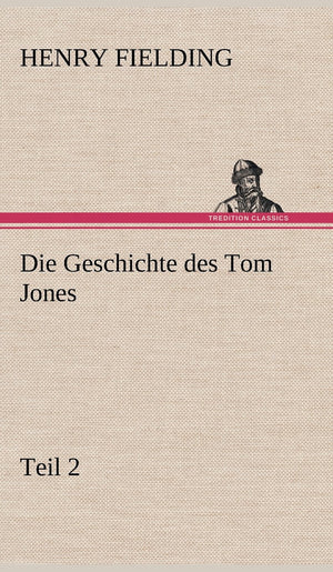 Die Geschichte Des Tom Jones, Teil 2 (German Edition),Used