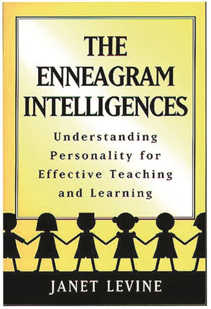 The Enneagram Intelligences: Understanding Personality for Effective Teaching and Learning,Used