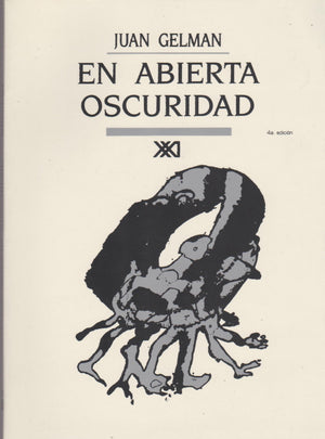 En Abierta Oscuridad (La Letra Herida) (Spanish Edition)