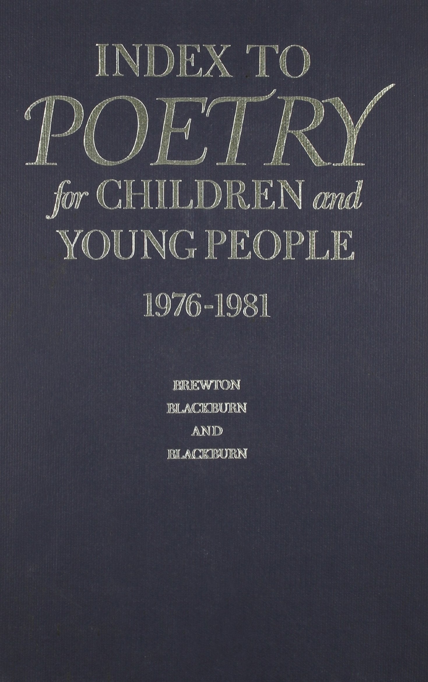 Index to Poetry for Children and Young People: 19761981,Used