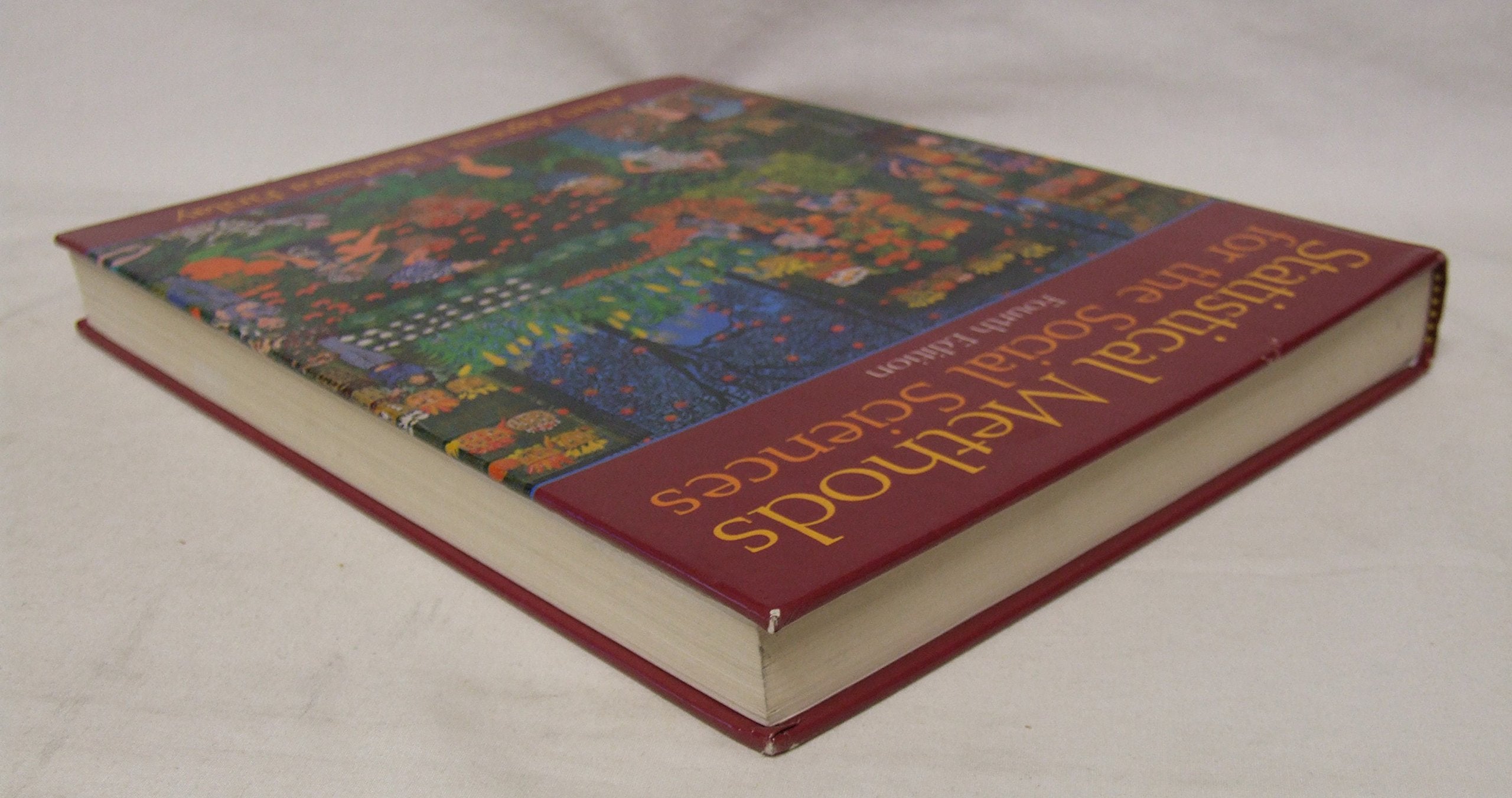 Statistical Methods for the Social Sciences (4th Edition),New