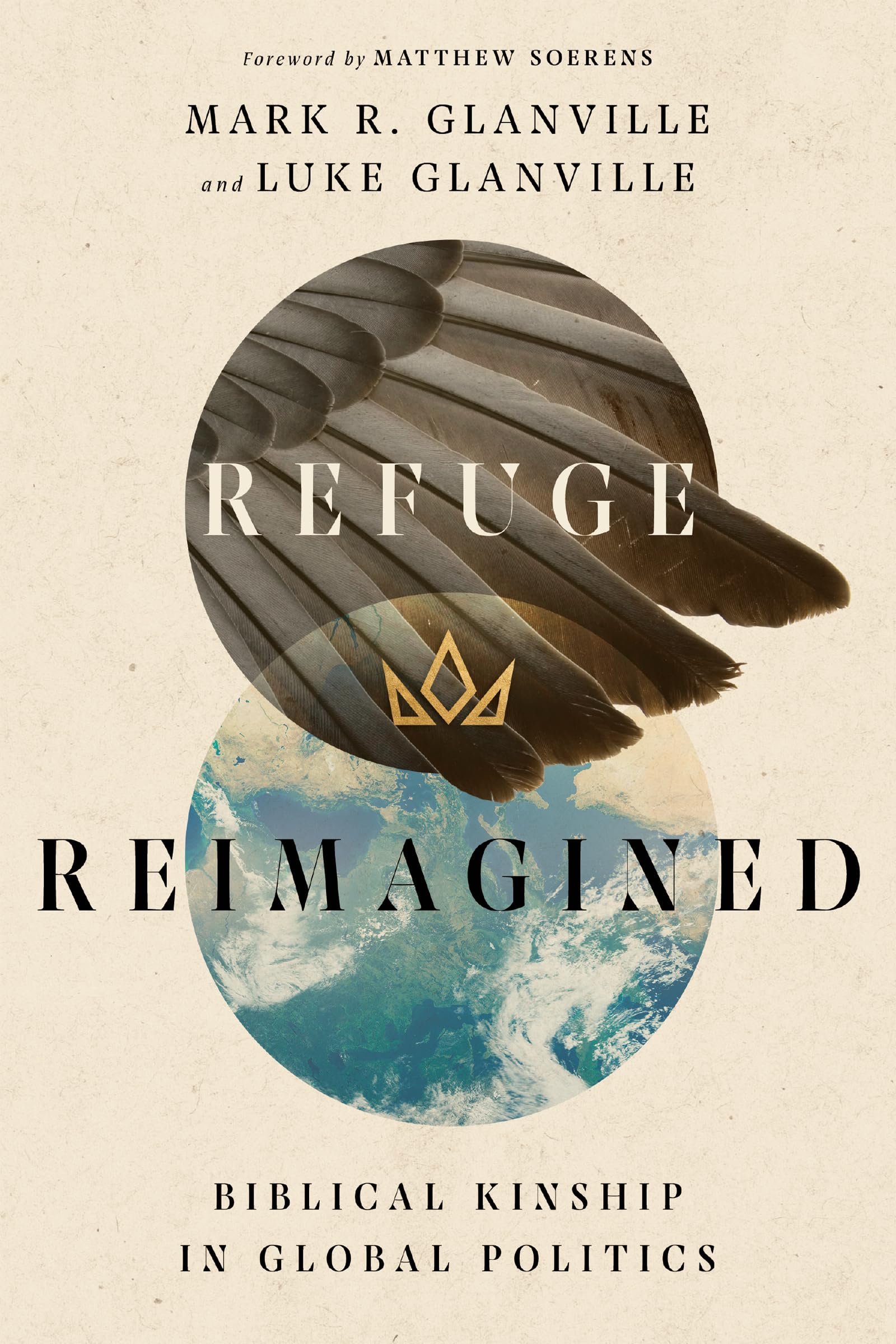Refuge Reimagined: Biblical Kinship in Global Politics,Used