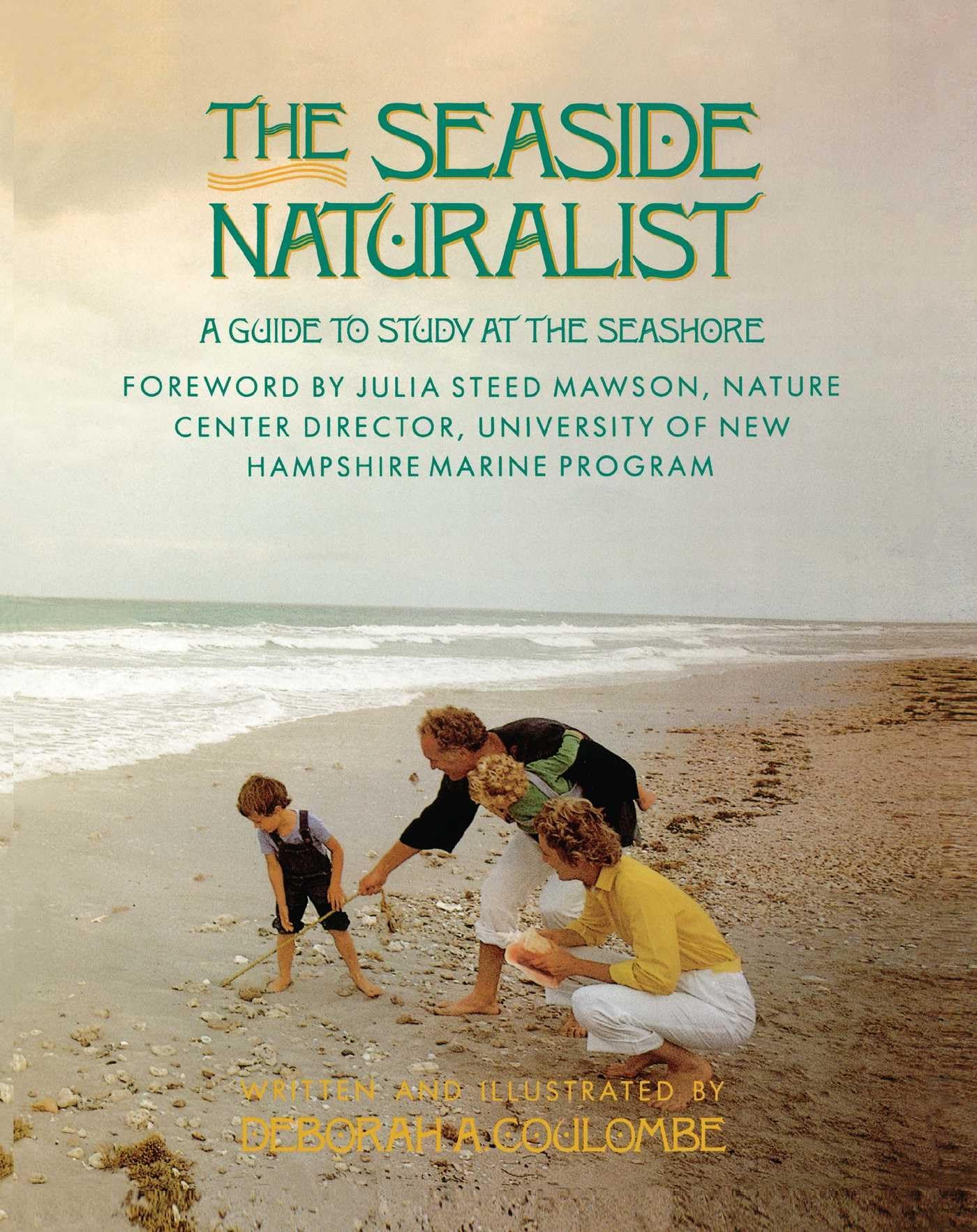 Seaside Naturalist: Seaside Naturalist,Used
