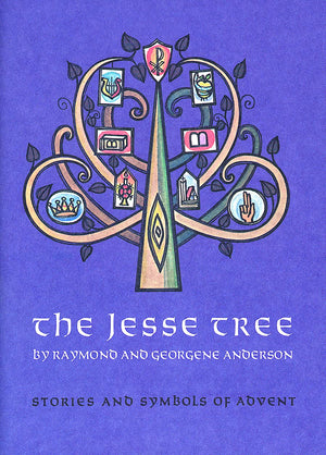 The Jesse Tree: Stories And Symbols Of Advent,Used