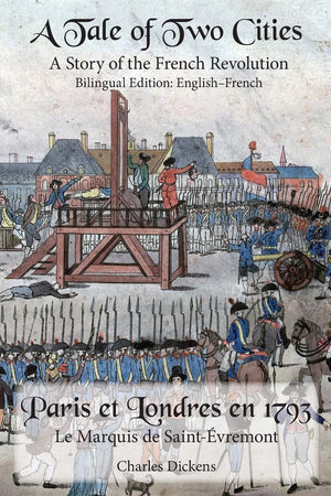 A Tale of Two Cities: Bilingual Edition: EnglishFrench,Used