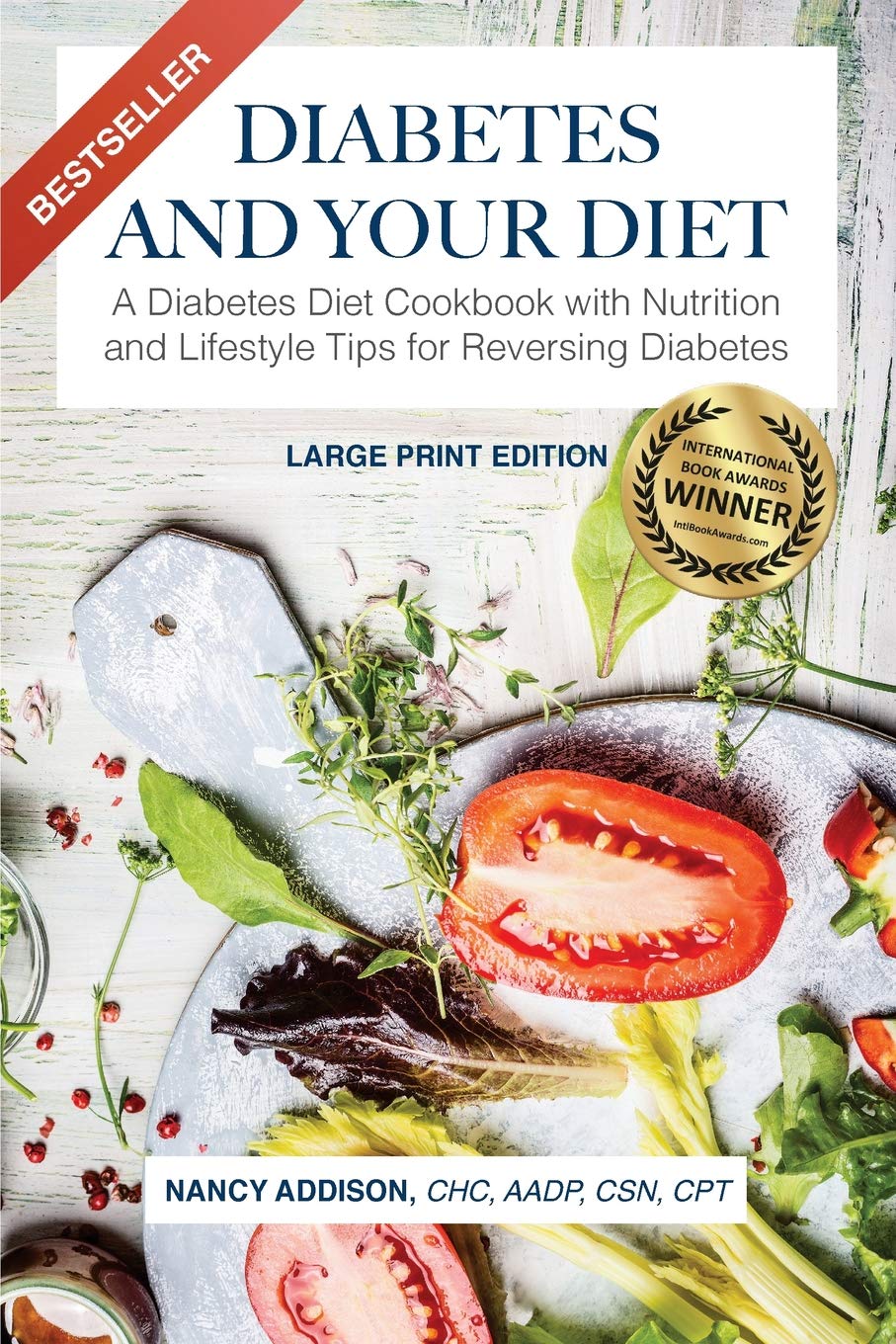 Diabetes and Your Diet: A Diabetes Diet Cookbook with Nutrition and Lifestyle Tips for Reversing Diabetes (The Healing Diet),Used
